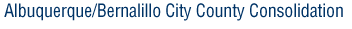 Albuquerque/Bernalillo City County Unification